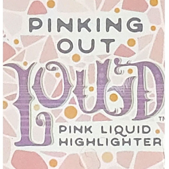 Pinking Out Loud Highlighter - Picture 2 of 7